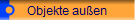 Objekte au�en